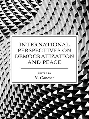 cover image of International Perspectives on Democratization and Peace